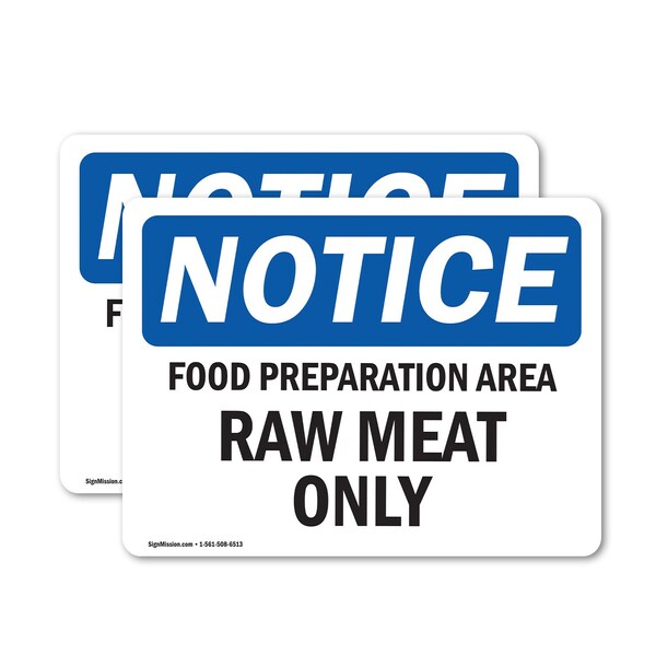 Signmission Food Preparation Area Raw Meat Only, 5 in W x Rectangle, Vinyl Decal OS-2PACK-NS-D-35-L-15715 - main